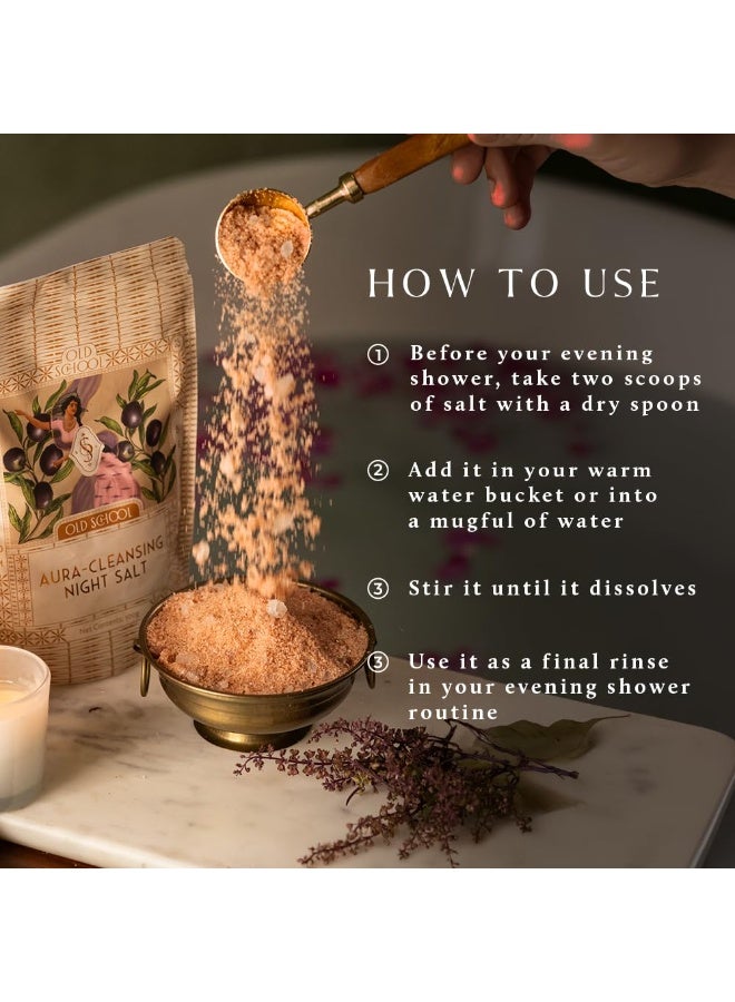 Old School Rituals Aura-Cleansing Night Bath Salt | Relaxes Body & Mind After a Tiring Day | Promotes Restful Sleep | Reduces Aches & Pains | 300 g | Cleanses Aura & Negative Energy | Himalayan Salt | Unique Essential Oils Blend | Fragrance that Induces Instant Relaxation - Image 2